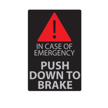 Label for top cover 'Push down to brake'